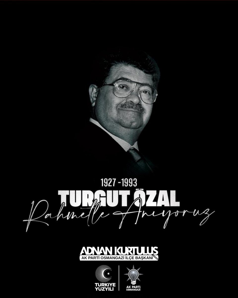 8. Cumhurbaşkanımız Turgut Özal’ı vefatının 33. yıl dönümünde rahmet ve saygıyla anıyorum.

Ülkemize kazandırdığı hizmetler ve vizyonuyla daima hayırla yâd edilecektir.
Ruhu şad, mekânı cennet olsun.