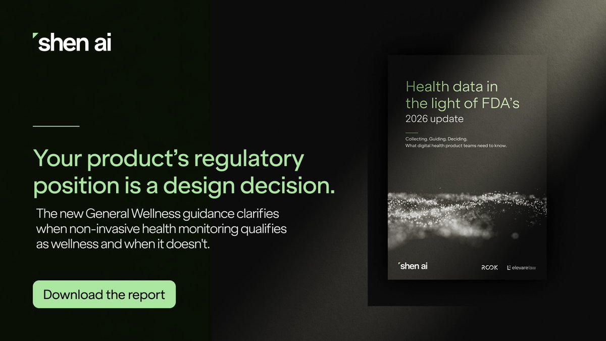 ShenAI_tech's tweet photo. Your product's regulatory position isn't set by what it measures but how it communicates what it measures. 

That's the core insight from the FDA's 2026 update. We unpacked it in a new report created together with ROOK and Elevare Law.
📥 Download: https://t.co/HOeRC3cocO https://t.co/nB8ceMPt9Q