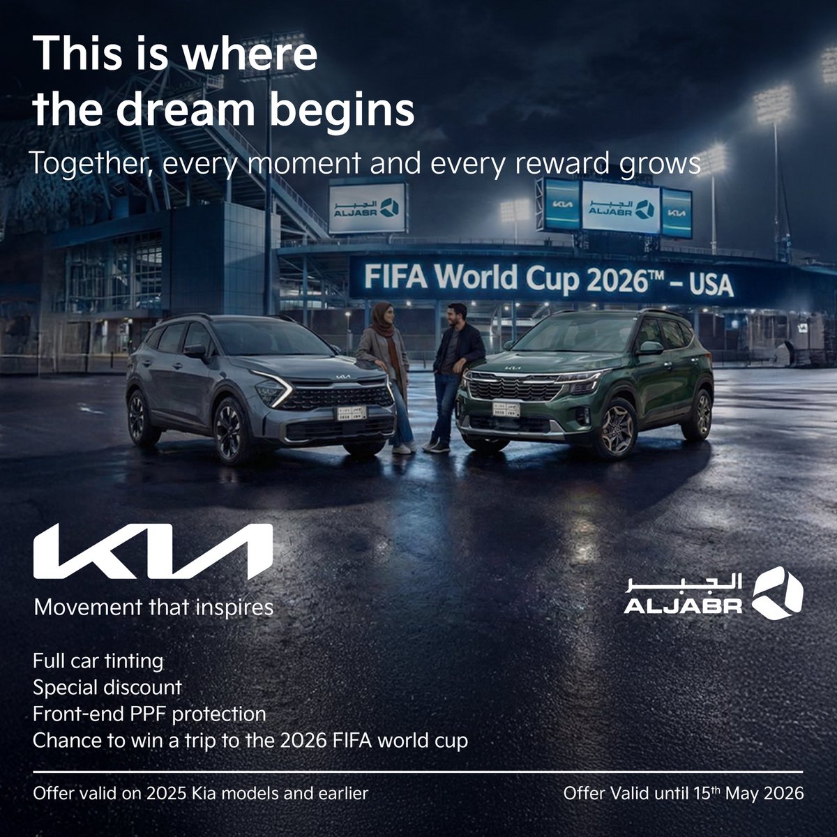 aljabr_kia's tweet image. هنا يبدأ الحلم. ومع كيا الجبر، المكاسب أكثر.

خصم خاص | تظليل كامل | حماية PPF | فرصة حضور كأس العالم 2026

#كيا #الحركة_التي_تلهم 

This is where the dream begins. With Kia Aljabr, the rewards grow

Special discount | Tinting | PPF | Win a 2026 World Cup trip

#Kia