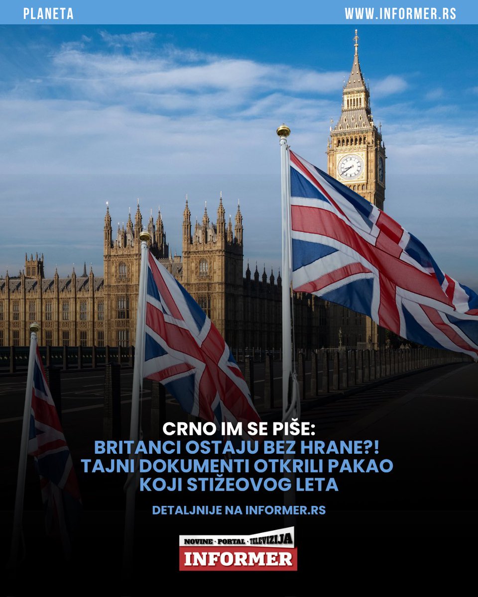 InformerNovine's tweet image. Britanska vlada priprema plan za vanredne situacije kako bi se suočila sa mogućom nestašicom hrane i pića u zemlji ukoliko se sukob na Bliskom istoku produži, izveštava list “Tajms”, pozivajući se na vladin dokument.

#informer #vesti #planeta