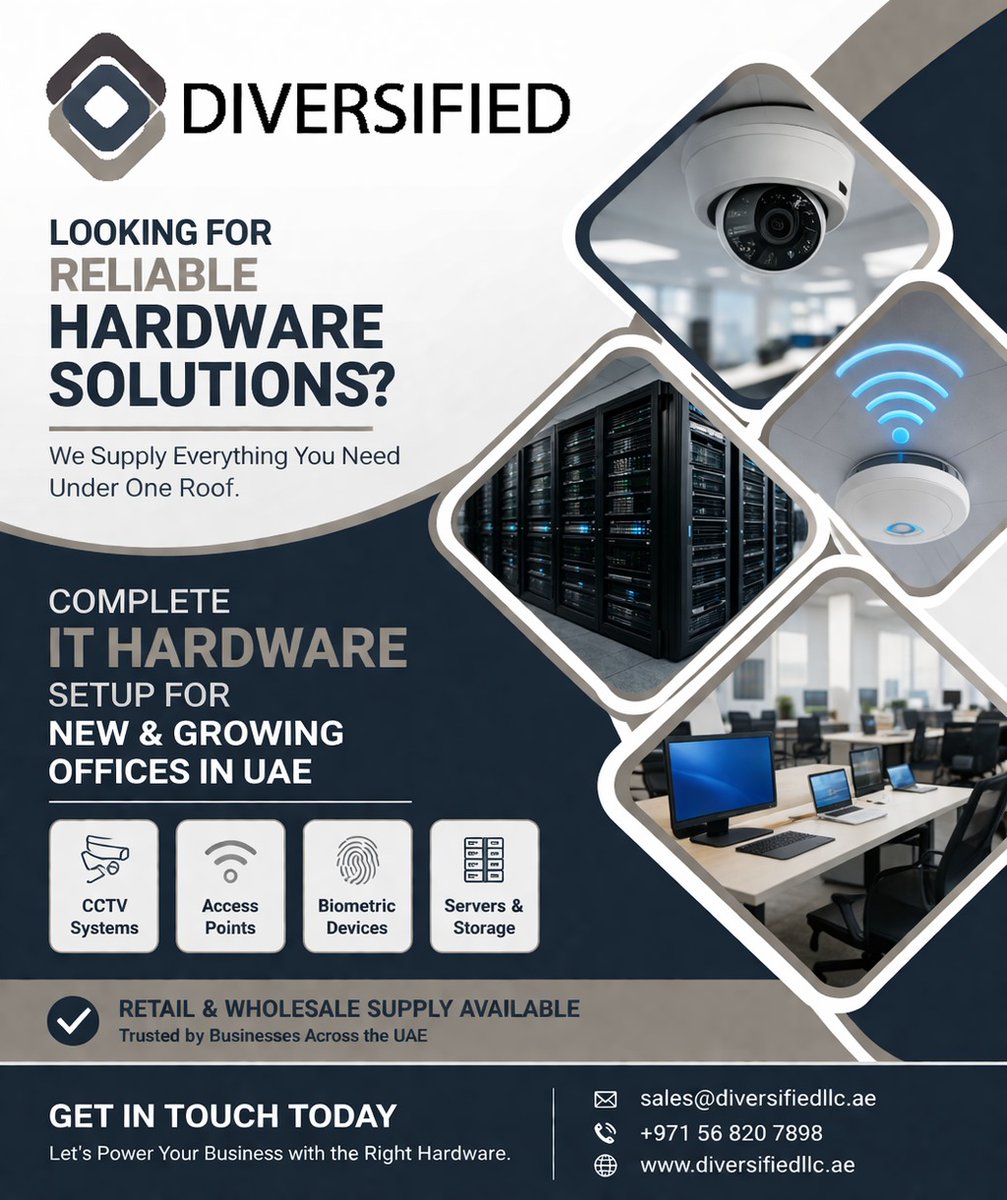 diversifieduae's tweet image. Reliable IT hardware solutions for your business 🚀
From CCTV to servers — we supply it all.
📧 sales@diversifiedllc.ae
📞 +971 56 820 7898
🌐 diversifiedllc.ae

#ITSolutions #UAE #BusinessGrowth #CCTV #Servers
