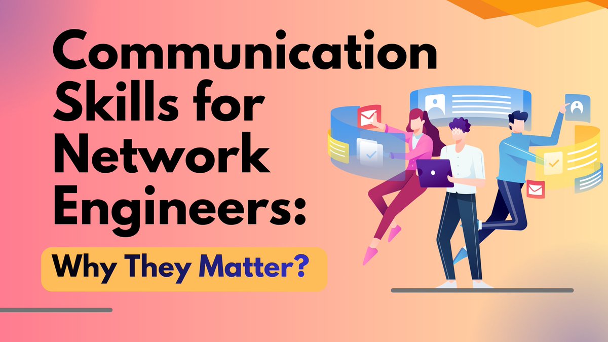 networkbulls's tweet image. 🚀 Communication Skills for Network Engineers – Why They Truly Matter!

📖 Read the blog:
👉 zurl.co/R4kkF

#NetworkEngineer  #ITCareers #Networking #CareerGrowth #SoftSkills #TechSkills #NetworkBulls