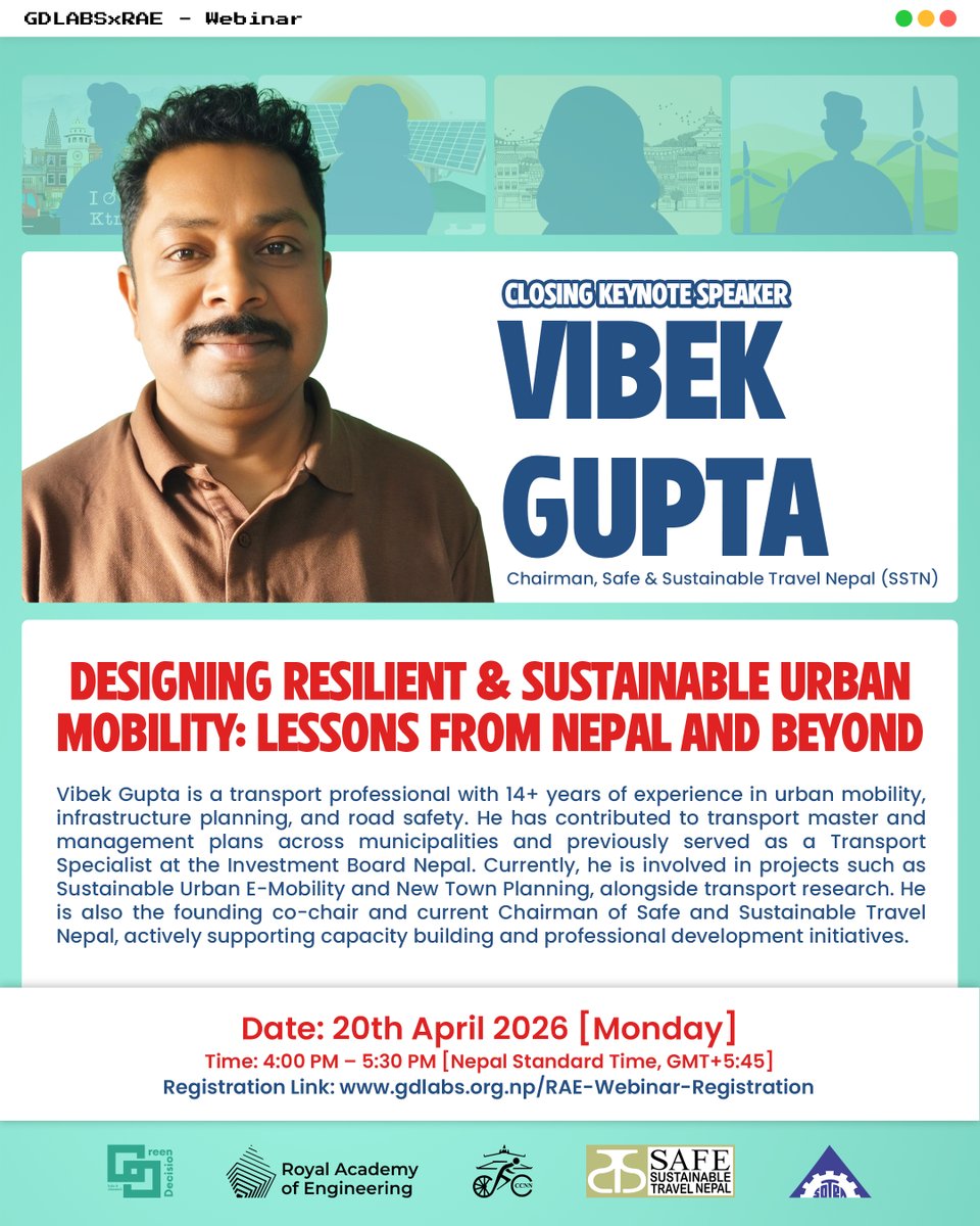 GD__labs's tweet photo. Closing Keynote Speaker for the Webinar “Designing Resilient &amp; Sustainable Urban Mobility: Lessons from Nepal and Beyond”, #VibekGupta

🔗 https://t.co/sMoIGch5fL

🗓️ 20 April
⏰ 4PM - 5:30 PM (NST, GMT+5:45)

#GDLABSxRAE #Webinar #SustainableUrbanMobility #ResilientMobility https://t.co/hodAC5yToT