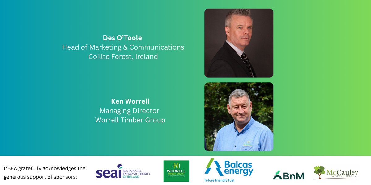 IrishBioenergy's tweet photo. We’re pleased to spotlight two of our speakers at IrBEA’s 25th National Bioenergy Conference - Solid Biomass 🌱🔥
🗓️7 May 2026 | @killasheehotel  
⚡ #Energysecurity &amp; #decarbonisation
🌳 Forestry &amp; #woodfuel insights
join us!
🎟️ https://t.co/B0sEO4cwhj https://t.co/EcXKkrojyM