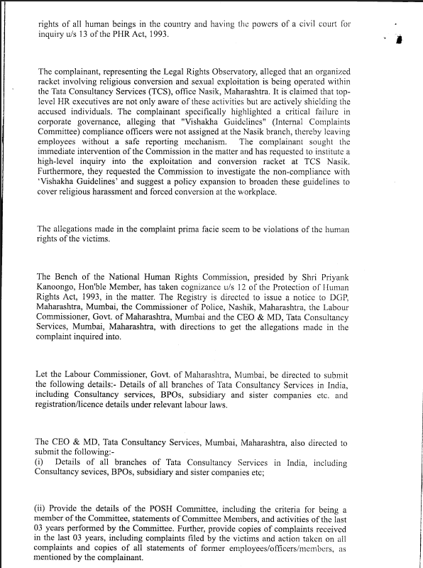 ANI's tweet photo. National Human Rights Commission writes to various departments, including Maharashtra DGP, in connection with the issue of alleged religious conversion and sexual harassment at the TCS Nashik office.  

The letter reads, "The complainant, representing the Legal Rights Observatory, alleged that an organized racket involving religious conversion and sexual exploitation is being operated within the Tata Consultancy Services (TCS), office Nasik, Maharashtra.