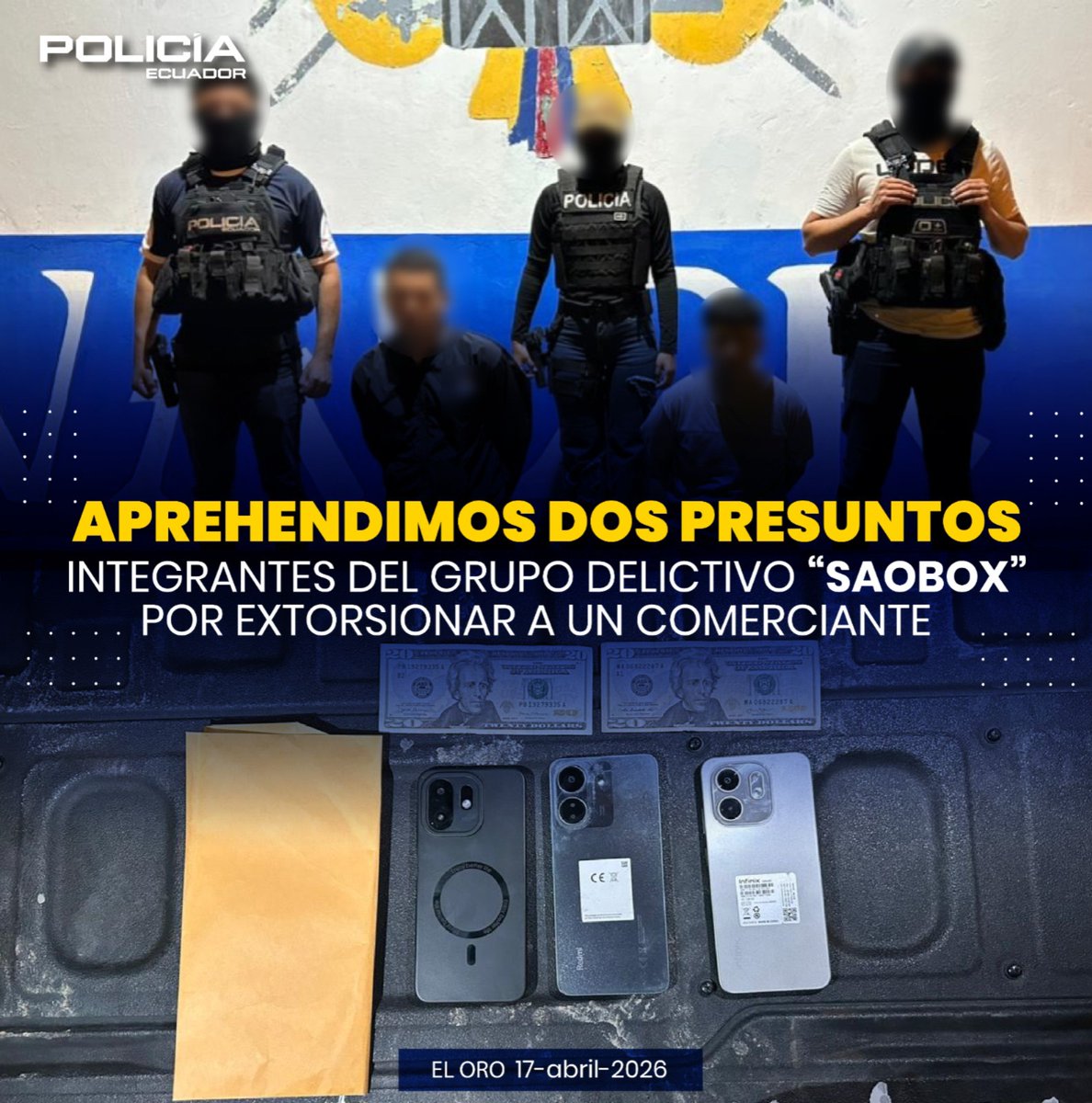 PoliciaEcuador's tweet image. APREHENDIMOS A DOS PRESUNTOS INTEGRANTES DEL GRUPO DELICTIVO "SAOBOX” POR EXTORSIONAR A COMERCIANTE EN EL ORO

En #SantaRosa, provincia de #ElOro, aprehendimos a dos sujetos presuntamente integrantes del grupo delictivo “Los Saobox”, quienes exigían una alta suma de dinero a un