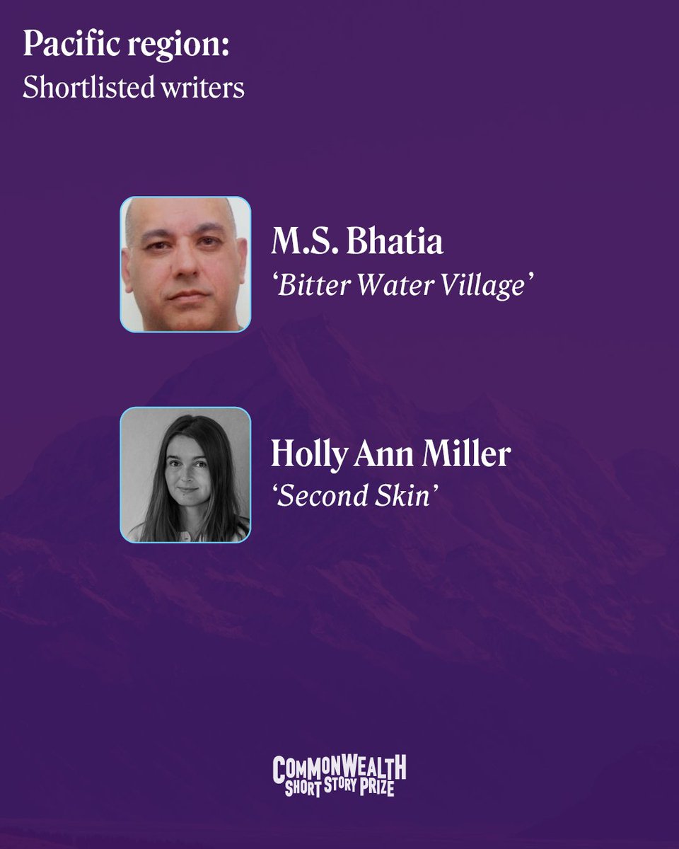 cwfcreatives's tweet photo. There are two writers from the Pacific region on this year’s #CWPrize shortlist, representing Australia and Aotearoa New Zealand. 

M.S. Bhatia, based in Australia, is the author of ‘Bitter Water Village’. Following the experience of a fifteen-year-old girl, the story explores endurance, family silence and survival. Beyond literature, Bhatia has also contributed to media discussions on political economy. 

‘Second Skin’, by Holly Ann Miller of Aotearoa New Zealand, is set on a farm in the Southern Alps. She has been recognised in the 2025 editions of the NYC Midnight Short Story Competition and the AAASL Short Story Competition. 

Discover more about this year’s shortlist: 
https://t.co/opgPF77WSx