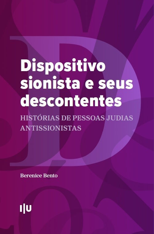 CarlosHortmann's tweet photo. No meio de tanta polémica sobre os judeus antissionistas, aproveito para recomendar o excelente trabalho da professora Berenice Bento, "Dispositivo sionista e seus descontentes. História de pessoas judias antissionistas", publicado em 2025.
 #naoemnossonome #notinourname