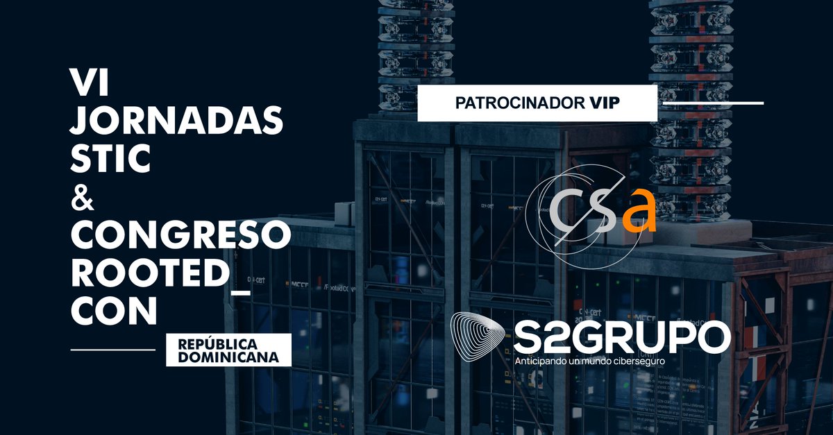 CCNCERT's tweet image. #STICDOMINICANA | 🤝Contará con el patrocinio VIP del Centro de Servicios Avanzados #CSA y @s2grupo 

🛡️Apoyo fundamental para trabajar por un escudo digital contra las ciberamenazas

🗓️ Del 27 al 29 de mayo en Santo Domingo

jornadas.ccn-cert.cni.es/es/vijornada-r…