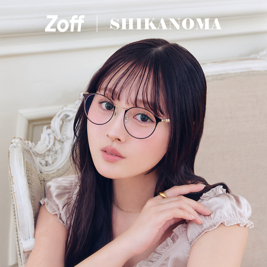 🎀 Zoff | SHIKANOMA 発売決定 🎀 美容系インフルエンサー鹿の間さんと