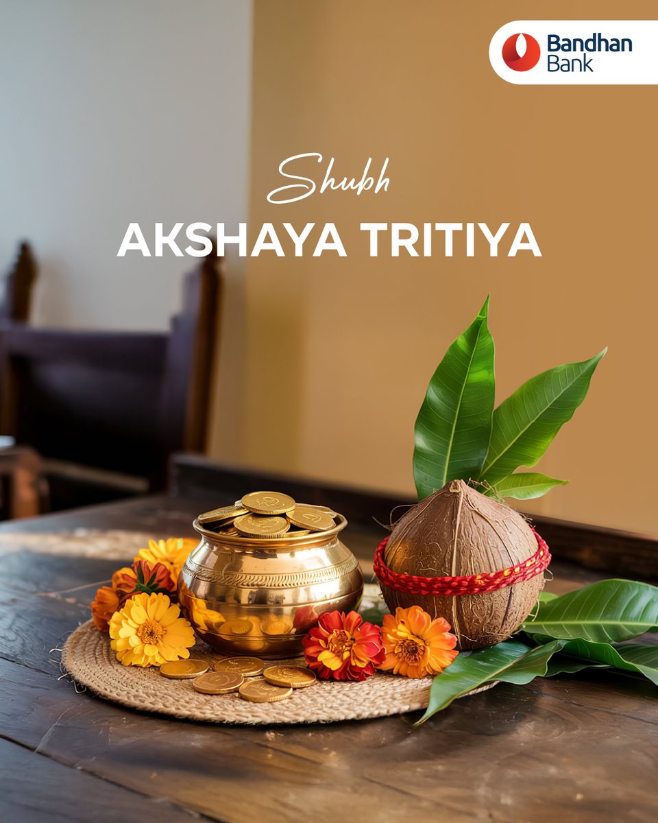 On Akshaya Tritiya, may new beginnings be guided by trust, prosperity, and lasting growth.
 
#AkshayaTritiya #BandhanBank