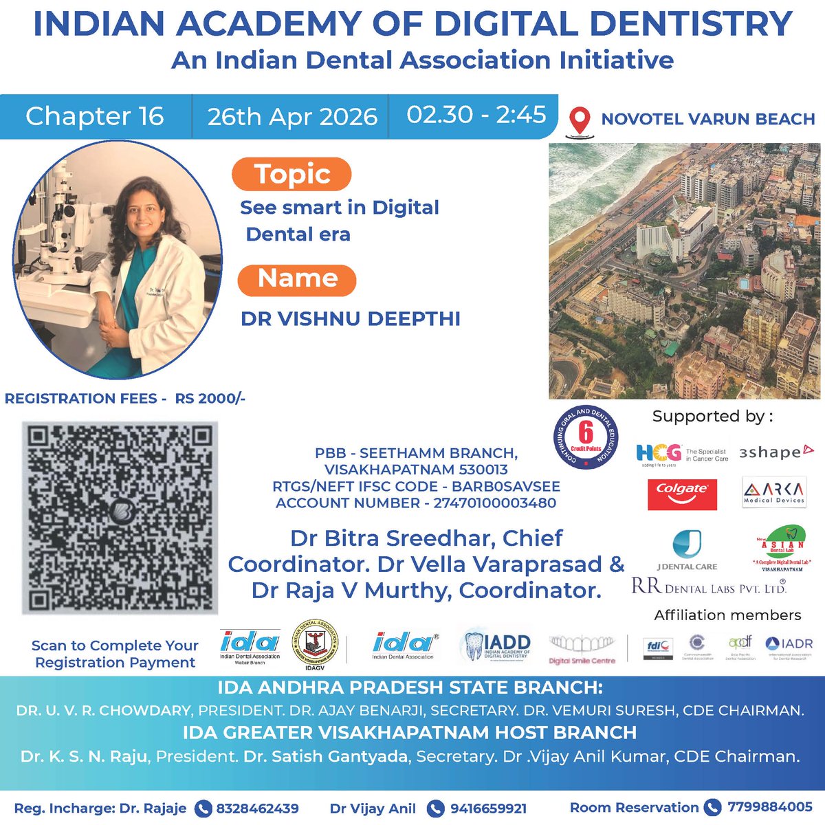 IADD_IDA's tweet photo. ✨ Elevate your clinical vision with smart digital dentistry!

Indian Academy of Digital Dentistry presents Chapter 16 – See Smart in Digital Dental Era by Dr. Vishnu Deepthi.

📍 Novotel Vizag | 📅 26 Apr 2026 | 🎓 6 CDE Points
#DigitalDentistry #IADD https://t.co/QMcSCmYeH4