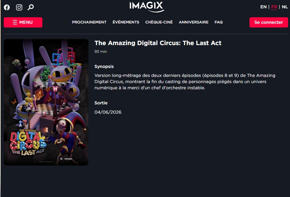 Sh4chii's tweet photo. Après @PatheBelgique maintenant c'est les cinémas @imagix qui vont diffuser le film The Amazing Digital Circus : The Last Act 🎪

Merci énormément à eux !🫶

 Je croise les doigts pour la sortie du film au cinéma
@Kinepolis_BEFR et @UGCBelgium 🇧🇪

#TADC #theamazingdigitcalcircus https://t.co/AQqloQQqZm