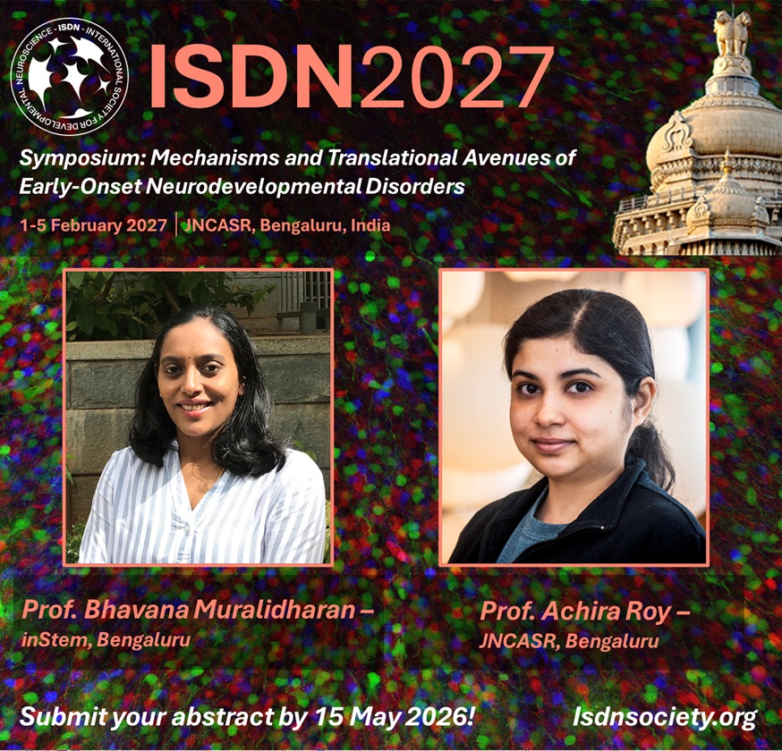 ISDNConference's tweet photo. Announcing our #ISDN2027 symposium on the mechanisms and #translational avenues of early-onset #neurodevelopmental disorders.
Chairs: @mbhavana10 (@DBT_inStem) and
@roy_achira (@jncasr)
Sign up for speaker updates and abstract submission: https://t.co/pg8s9OBAd2 https://t.co/V7y7cpuG6N