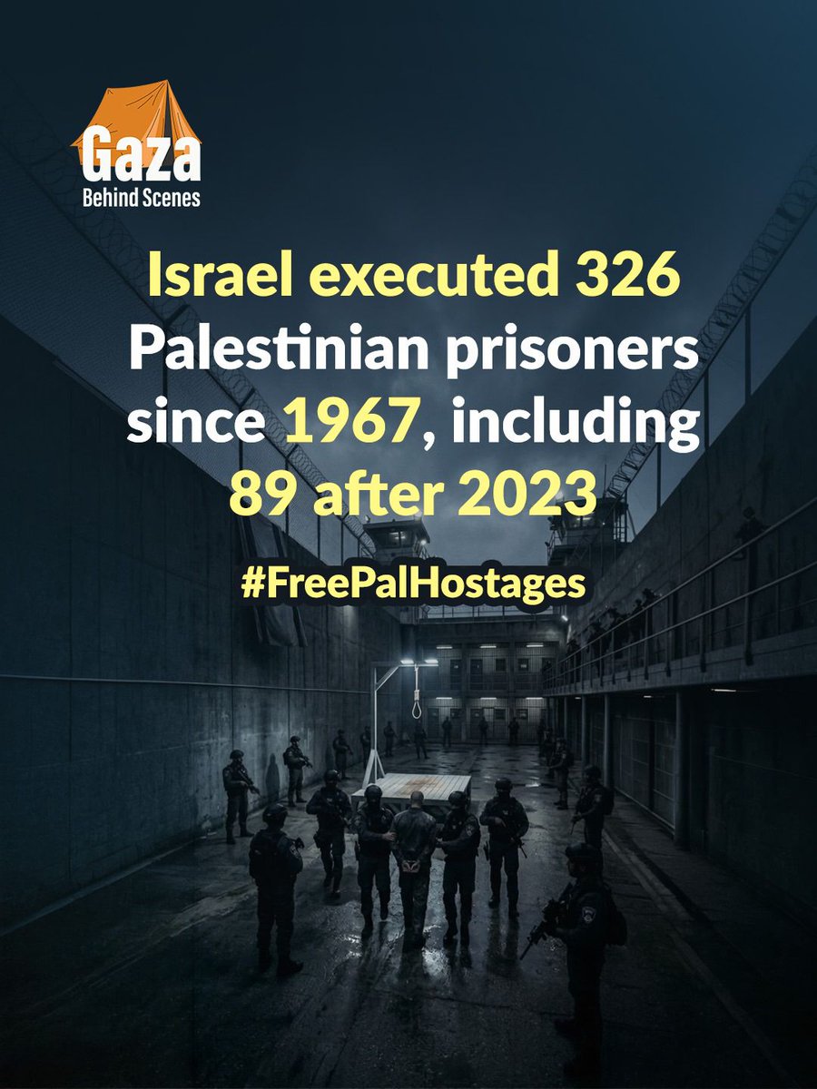 'Israel' has executed 326 Palestinian prisoners since 1967, including 89 after the Israeli genocide which started in October, 2023.

This statistic doesn't include dozens of Gaza prisoners who were killed and forcibly disappeared.
#FreePalHostages