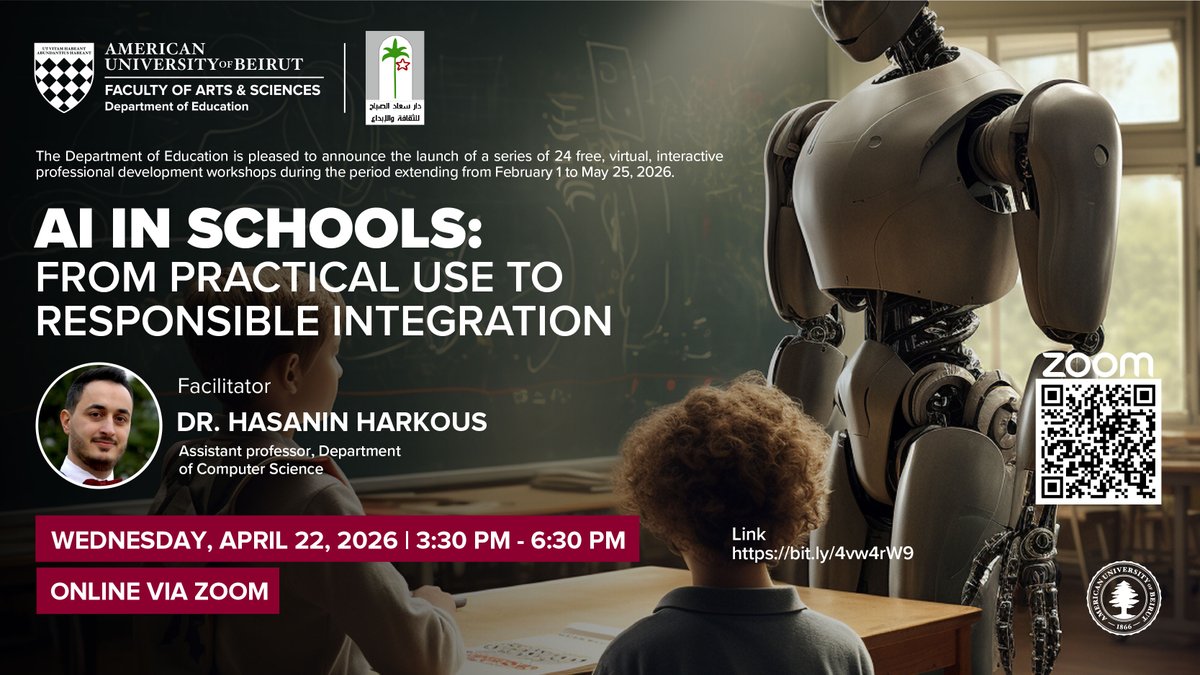 fas_aub's tweet photo. Join us for “AI in Schools: From Practical Use to Responsible Integration” led by Dr.Hasanin Harkous.

🗓 Wednesday, April 22, 2026
⏰ 3:30 PM – 6:30 PM
💻 Online via Zoom https://t.co/4q3lMLIJLd
ℹ️ For more information: https://t.co/r7ohBmYcsz https://t.co/kUcEIuTt1U