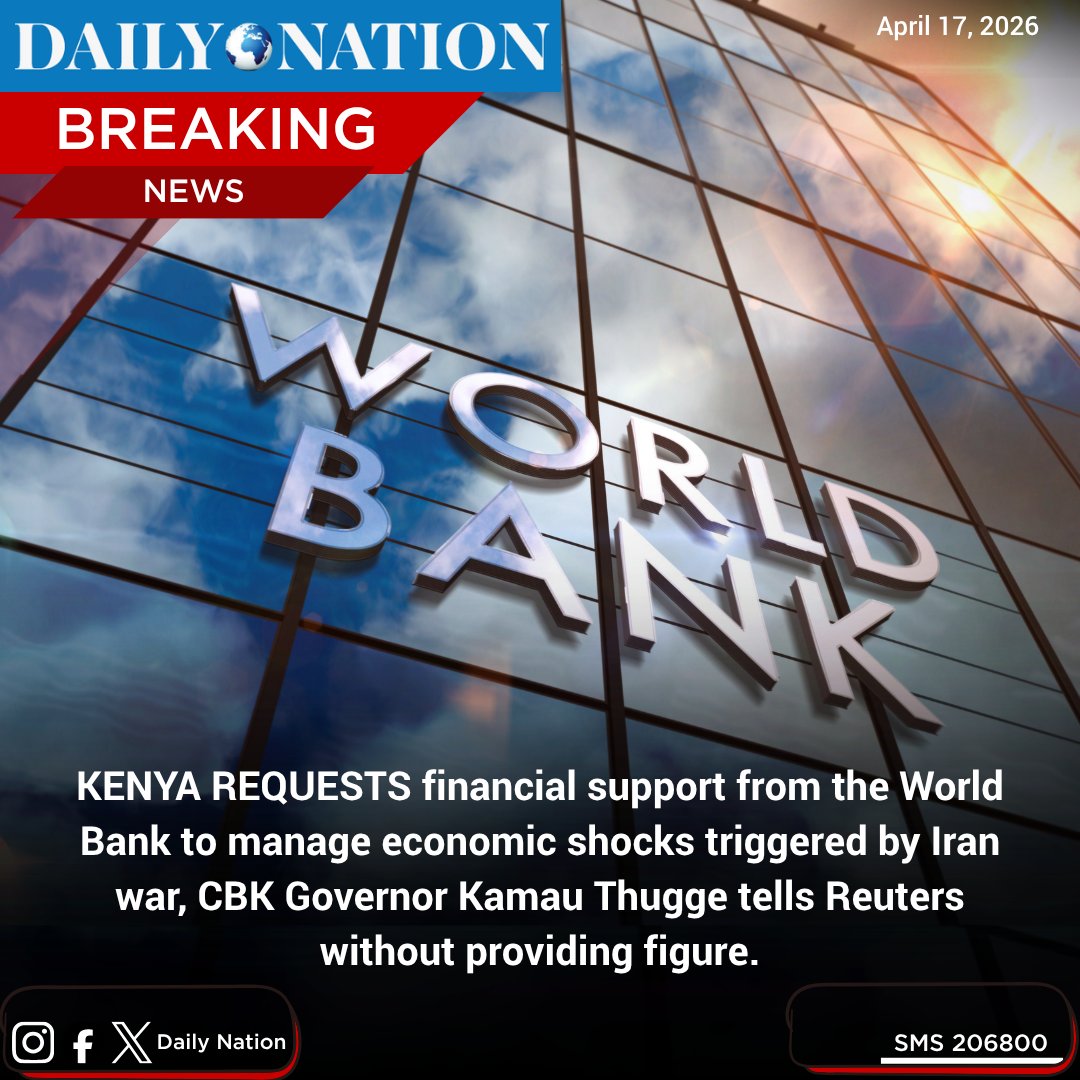 NationAfrica's tweet image. KENYA REQUESTS financial support from the World Bank to manage economic shocks triggered by Iran war, CBK Governor Kamau Thugge tells Reuters without providing figure.
nation.africa/kenya/business…