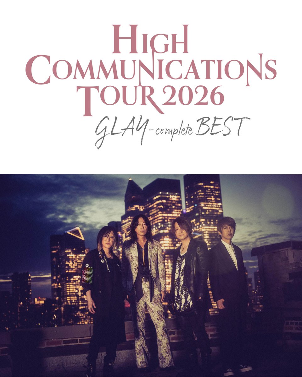 AETRE_Official's tweet photo. 📣本日生中継
今日のライブはこちら..☾
/
GLAY HIGHCOMMUNICATIONS TOUR 2026
“GLAY-complete BEST”
\
🗓️4月17日(金)
⏰開演は19時30分となります。
倉敷市民会館でお待ちしております🎪
🄻🄸🅅🄴 🄸🄽🄵🄾 ➡️
🌐 https://t.co/E91fwdgsMv
#GLAY
#HIGHCOMMUNICATIONS
#GLAYcompleteBEST https://t.co/ngbF1fLdXi