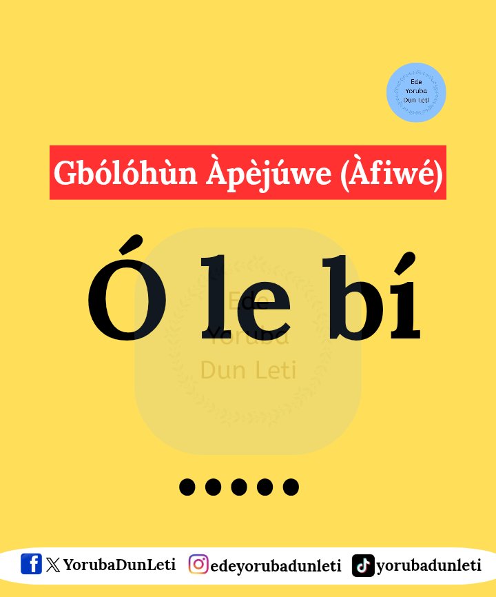 Èdè Yorùbá Dùn Létí tweet media