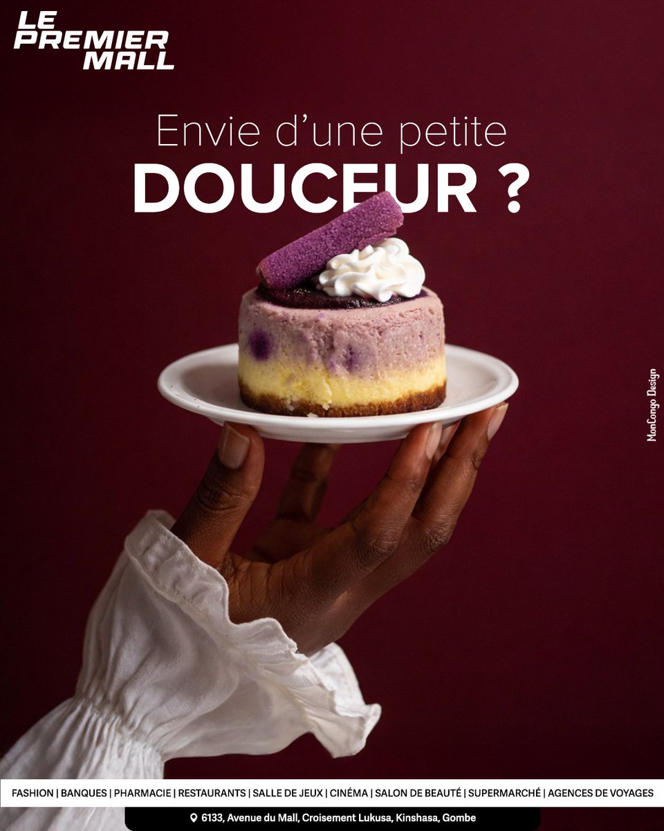 Pause gourmande au Premier Mall

Douceurs à partager… ou savourer solo

Gombe, Kinshasa