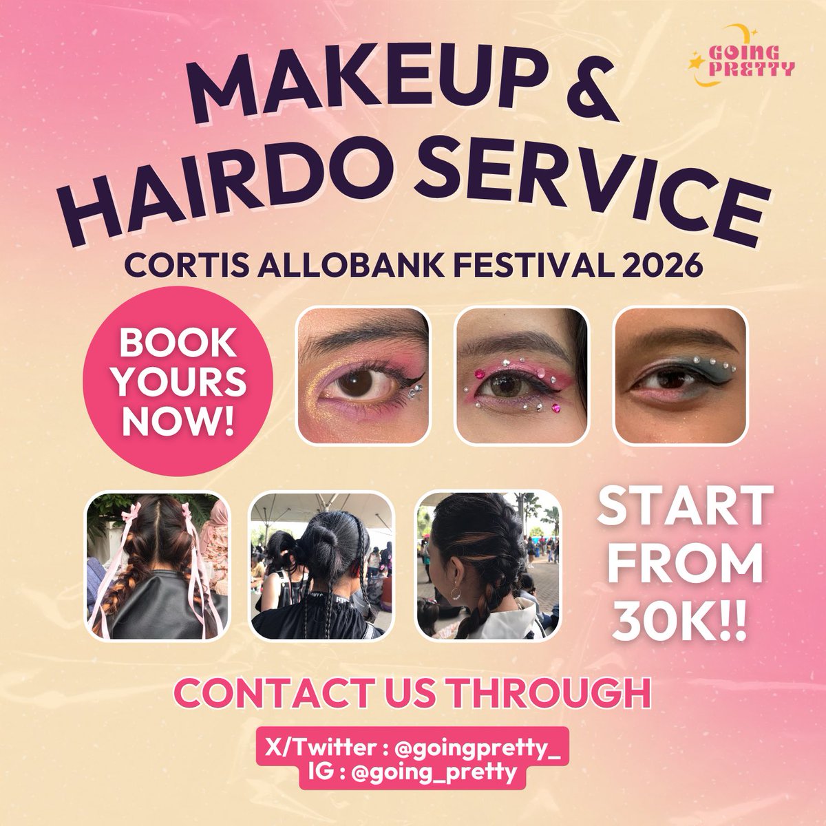 goingpretty_'s tweet image. CALLING OUT SI PALING NGORTIS📢‼️

COER! CORTIS is heading to Jakarta for Allobank festival, unleash your inner FASHION &amp;amp; tampil paling keren dengan jasa makeup, hairdo &amp;amp; nailart di Going Pretty ⛓️❤️‍🔥

START FROM ONLY 35K! BOOK YOUR SLOT NOW! #AlloBankFestival2026 #eyemakeup