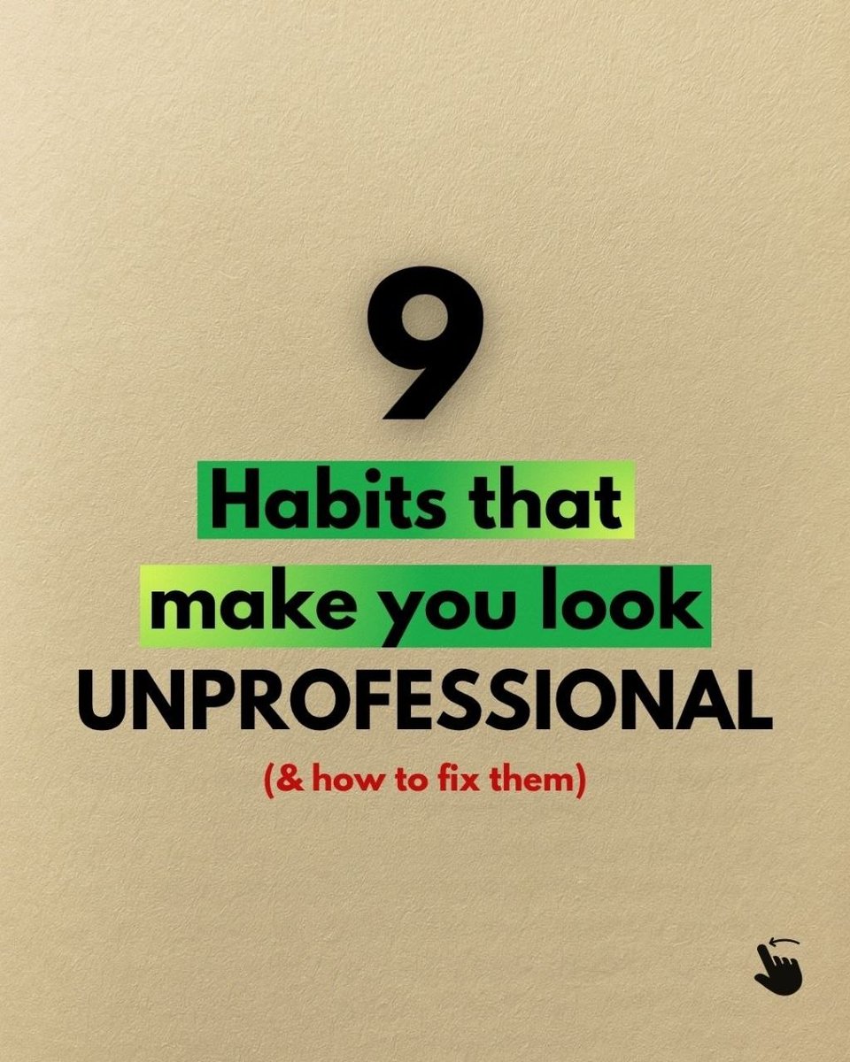 philosophysage's tweet photo. 9 Habits that make you look unprofessional.

(Learn how to fix them) https://t.co/T0rRfYuiPT