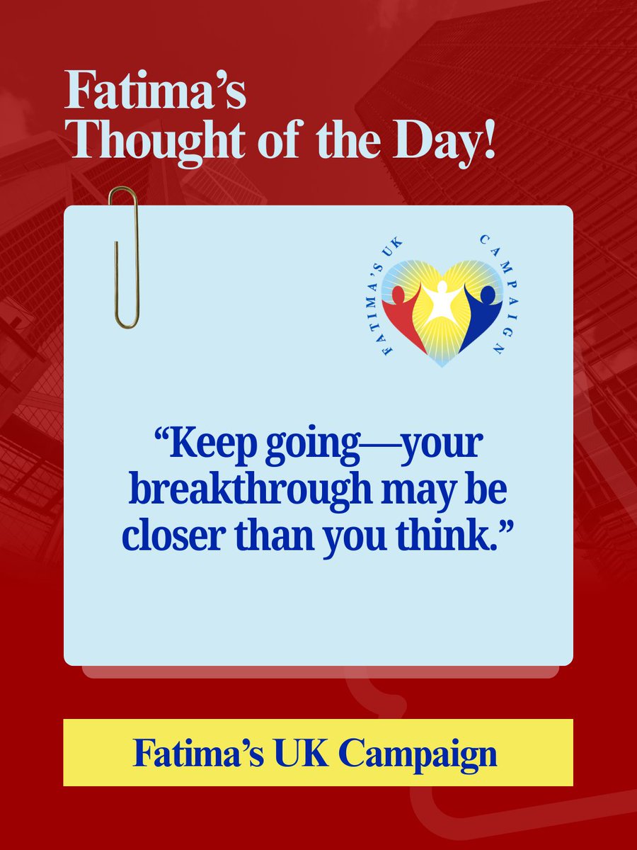 FatimaWh1tbread's tweet image. Fatima’s Thought of the Day: “Keep going—your breakthrough may be closer than you think.”

Today’s Thought:
Don’t give up too soon. The moment you’ve been waiting for may be just ahead.

#FatimasUKCampaign #KeepGoing #FatimaWhitbread #Breakthrough #NeverGiveUp