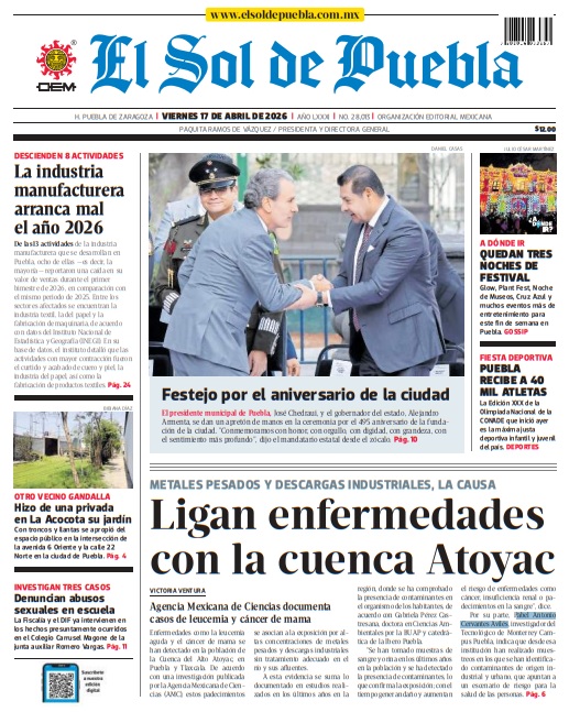 📌En Portada

- Ligan enfermedades con la cuenca Atoyac
- Festejo por el aniversario de la ciudad
- La industria manufacturera arranca mal el año 2026