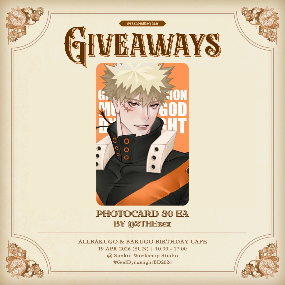 💥GIVEAWAY For #GodDynamightBD2026 🎂

Photocard Great Explosion Murder God Dynamight 30 ea

📍 Sunkid Workshop Studio
🗓️ 19.04.2026 ~ 12.00

มารับกันได้นะคะ🧡