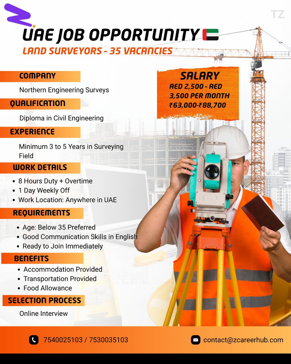 z_careerhub's tweet image. 🇦🇪 UAE Hiring – Land Surveyors (35 Vacancies)

💰 AED 2,500–3,500/month
🎓 Diploma in Civil Engg
📍 UAE | Immediate Joiners
📞 7540025103 / 7530035103
#UAEJobs #Hiring #Surveyor