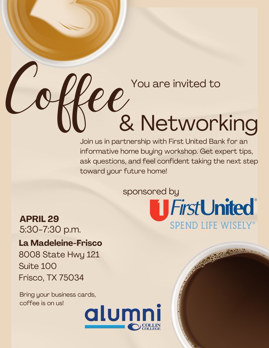CollinAlumni's tweet photo. ☕ Join us for coffee &amp; networking!

In partnership with First United Bank, we’re hosting an informative home buying workshop. Get expert tips, ask your questions, and feel confident taking the next step toward your future home. 🏡✨RSVP Here
https://t.co/L8Hbe0l74d https://t.co/xgDaItfHaK