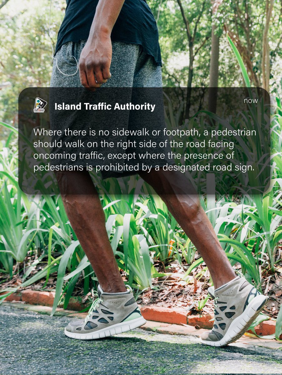 islandtrafficJA's tweet image. No sidewalk? Walk on the right side, facing traffic—see danger before it sees you. 
#stepsmart #pedestriansafety #roadsafety
