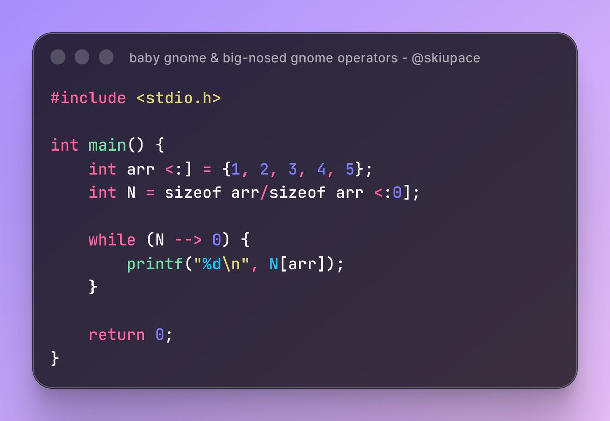 من الأشياء الي احبها بلغة C هي اني كل فتره اتعلم شيء جديد، مهما حسيت ان مستواي متقدم لازلت أنبهر واكتشف ان معرفتي ماتساوي حتى 5% رغم تعمقي مده ليست بالقصيره، وآخرها كان اني تعلمت عن "operator" يستخدموه بعض مطوري C وهو baby gnome و big-nosed gnome، فقلت ليه ما اتكلم عنهم شويه...