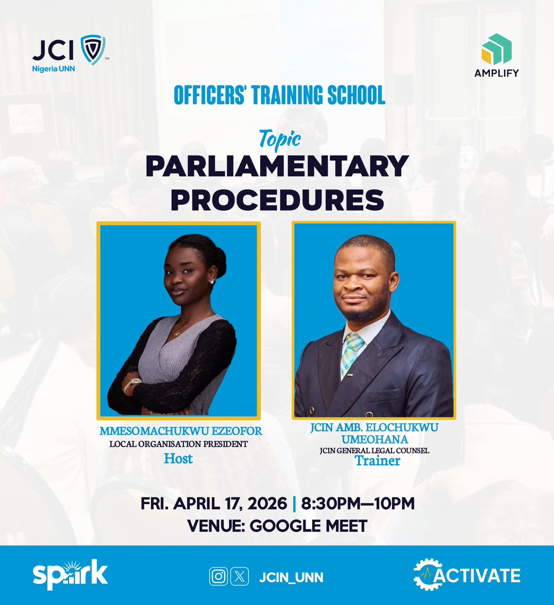 Meet our second trainer for today ✨️

​Tonight, we dive deep into the world of Parliamentary Procedures with JCIN Amb. Elochukwu Umeohana. Don't miss out if you want to navigate any room with professional authority and legal finesse.

#JCIN
#JCINUNN 
#ACTIVATE 
#AMPLIFY 
#SPARK