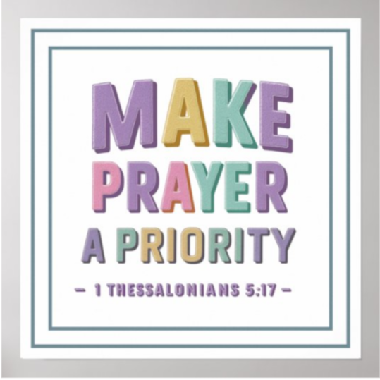 NickOlahJohn's tweet image. Prayer is not the last resort. It is the first move. 🙏 

zazzle.com/pastel_make_pr… 

"Make Prayer A Priority" — 1 Thess 5:17, vibrant pastel print on Zazzle. Poster, mug, tote, tee + sticker. Ships worldwide. 🛒 #Prayer #bibleverses #posters