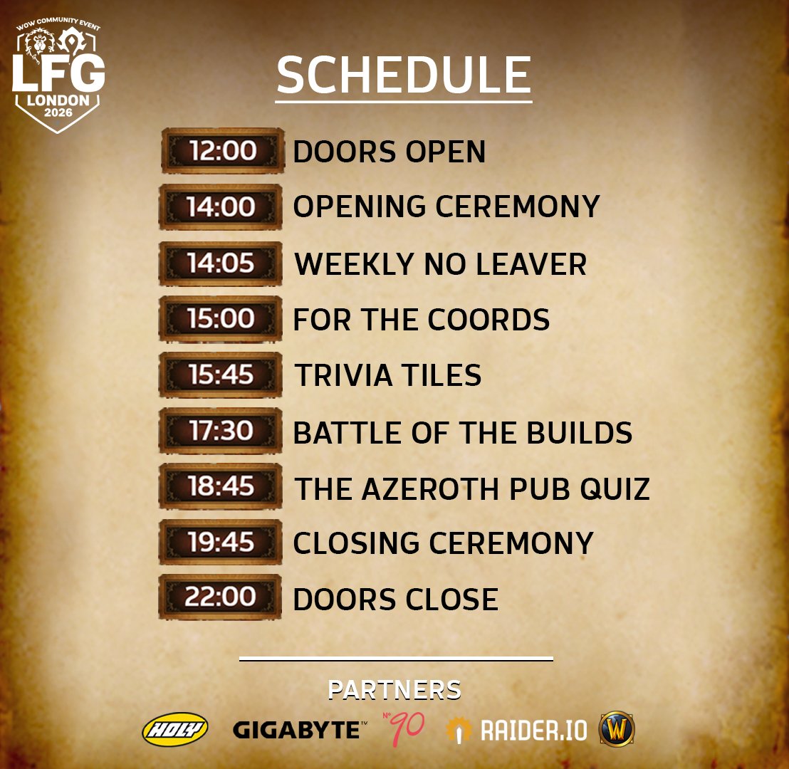 lfgwowevent's tweet photo. The full schedule for LFG London 2026 is here 

🕛 Doors open 12:00
📺 Stream starts with Opening Ceremony at 14:00
🎙️ Weekly No Leaver by @RaiderIO_WoW 
🗺️ For The Coords
🧩 Trivia Tiles
🏠 Battle of the Builds
🍻 Azeroth Pub Quiz
👋 Closing Ceremony 19:45
🚪 Doors close 22:00

A full day of WoW, community & prizes both on-site and on stream!

🎟️ Tickets still available: https://t.co/WTFg1lbyU3