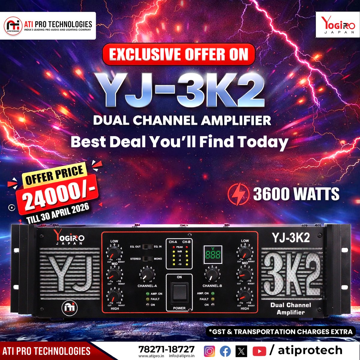 atiprotech's tweet image. 🚨 Deal Alert!

YJ-3K2 Amplifier 🔊
3600W Power ⚡
💰 ₹24,000/-
⏳ Till 30 April 2026

Don’t miss this power-packed deal!
#ATIPRO #Amplifier #Deal #DJSetup #ProAudio
