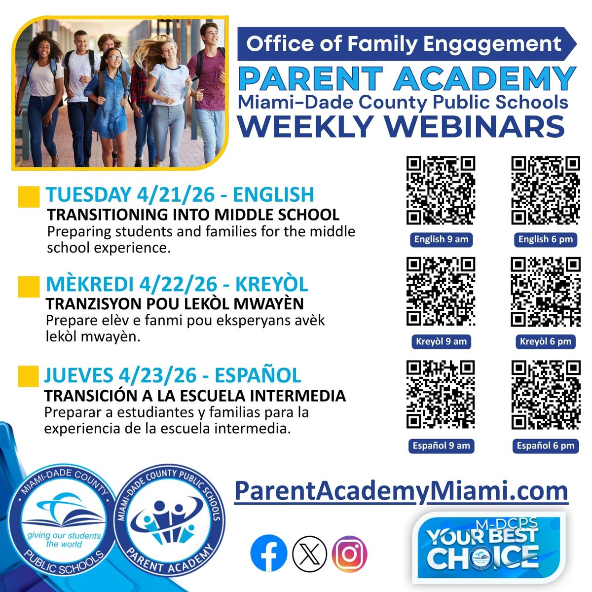 MDCPS's tweet photo. Please join the @ParentAcadMiami team at next week's webinars as they share valuable tips for parents on helping their child transition to middle school. Scan the QR codes below or visit https://t.co/cKlnK6qFkI to register. #YourBestChoiceMDCPS https://t.co/bcPxpotlMI