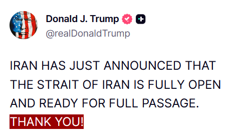 JUST IN - Trump thanks Iran for reopening the Strait of Hormuz.