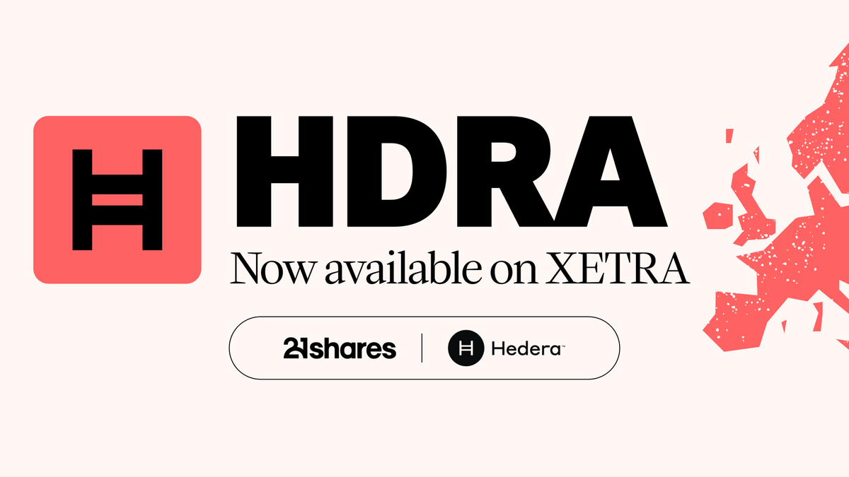The moment you’ve been waiting for. 🥁 

The 21shares Hedera ETP ( $HDRA ) has now expanded to Europe’s largest ETF exchange <a href="/Xetra/">Xetra</a>.

Governed by the world’s leading organizations like <a href="/Google/">Google</a>, <a href="/IBM/">IBM</a>, <a href="/Dell/">Dell</a> and more, <a href="/hedera/">Hedera</a> provides the trust layer of the digital economy. 

Their