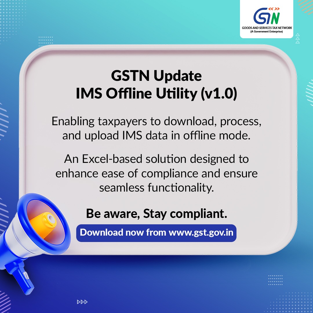 📢 𝐆𝐒𝐓𝐍 𝐔𝐩𝐝𝐚𝐭𝐞: 𝐈𝐌𝐒 𝐎𝐟𝐟𝐥𝐢𝐧𝐞 𝐔𝐭𝐢𝐥𝐢𝐭𝐲 (𝐯𝟏.𝟎) 𝐢𝐬 𝐡𝐞𝐫𝐞!

Easily download, process, and upload your IMS data in offline mode with this Excel-based solution.
Simplify compliance and ensure smooth filing—anytime, anywhere.

Stay informed. Stay