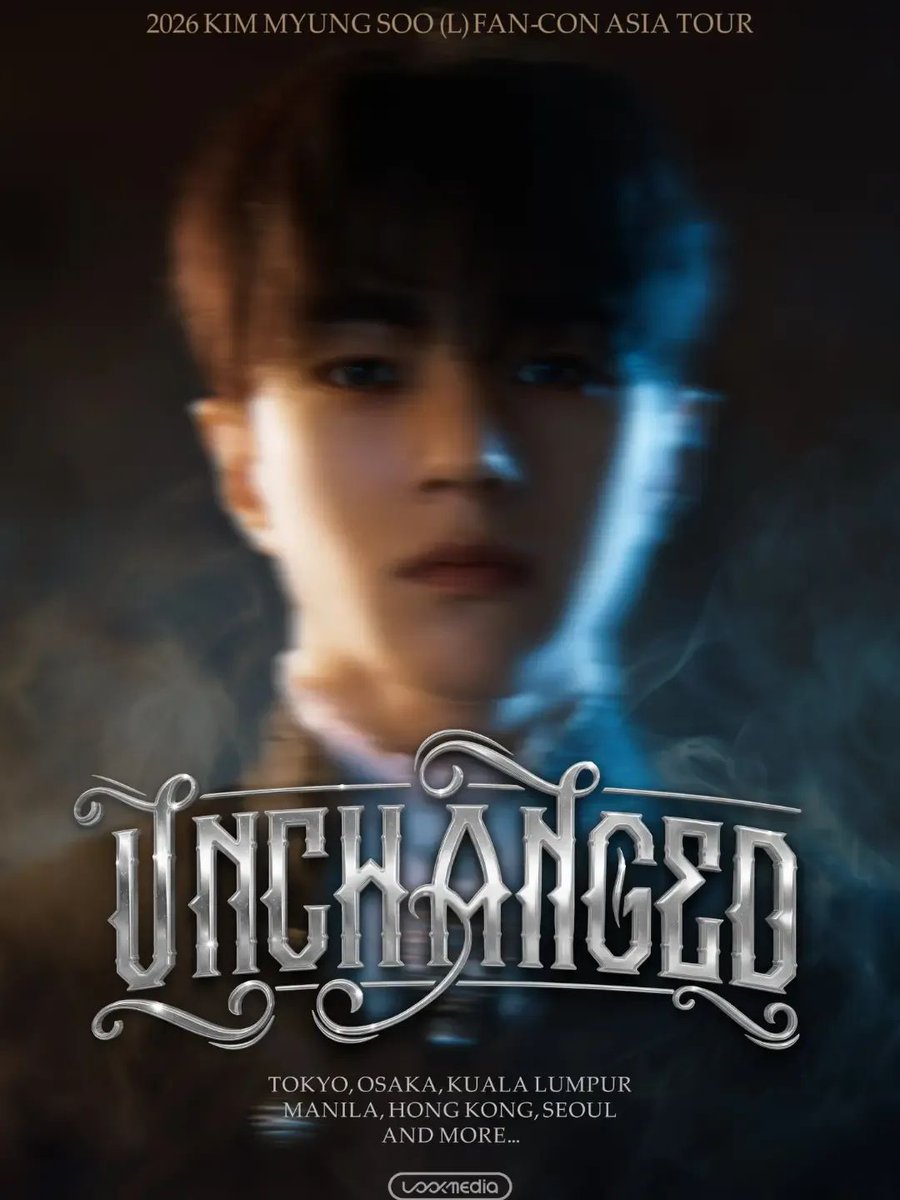 📢📢CALLING ALL INSPIRIT! ✨

KIM MYUNGSOO is coming back to MANILA! 😍🥳🎉

2026 KIM MYUNGSOO (L) FAN-CON ASIA TOUR <UNCHANGED>

🔗 weverse.io/kimmyungsoo/no…

#김명수 #KIMMYUNGSOO #엘 #L 
#UNCHANGED