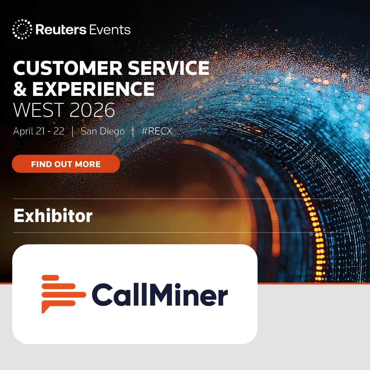 CallMiner's tweet image. Don’t forget! CallMiner will be at @Reuters Customer Service &amp;amp; Experience West 2026 in San Diego!🌴☀️

Visit us at booth #8 to discuss real-world #CX barriers and explore practical solutions. 

Register now for #RECX, April 21 – 22. ow.ly/8TSb50YL8Zz