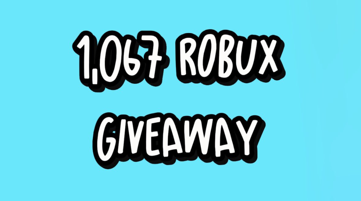 elliotlfg's tweet image. 🎊 1,067 Robux Giveaway 🎊

This is my first Robux giveaway on this twitter account so enjoy

🏅Follow me [@elliotlfg ]
🔀 Like &amp;amp; retweet this

Good Luck 🍀
Ends on Monday [04/27] #Roblox