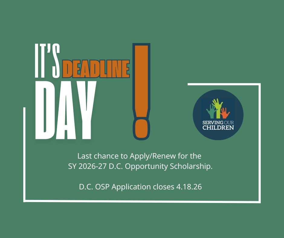 DCosp's tweet photo. It's Deadline Day!!!
Apply or renew your application for the SY 2026-27 D.C. Opportunity Scholarship.
https://t.co/xI8kIHEMXv or Log into the Parent Portal: https://t.co/elyJozf5Kh 
*Submit the Application Today and All required documents are due by April 24th. https://t.co/9X0egGsSJq
