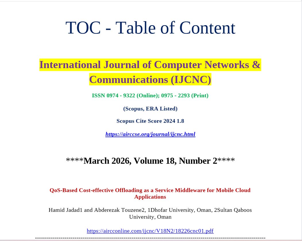 ijcncc's tweet image. #ComputerNetworks #Communications 

International Journal of Computer Networks &amp;amp; Communications (IJCNC)
(Scopus, ERA Listed, H - Index : 42)
Scopus Cite Score 2024 1.8

Webpage URL: airccse.org/journal/ijcnc.…

Academia URL : academia.edu/165736007/Marc…

Contact us : ijcnc@airccse.org