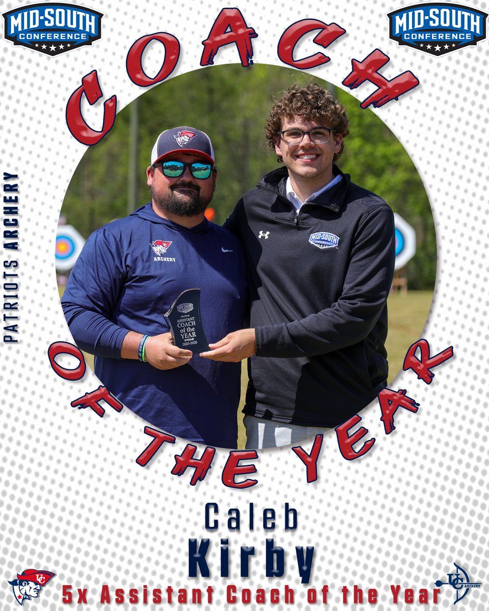 UC_Archery's tweet photo. For the 5th straight year, the Patriots have swept MSC Coach of the Year honors as Kris Strebeck was named the Coach of the Year, while Caleb Kirby garnered the MSC Assistant Coach of the Year award #OneBigTeam #LTL https://t.co/v6AlFIHQOP