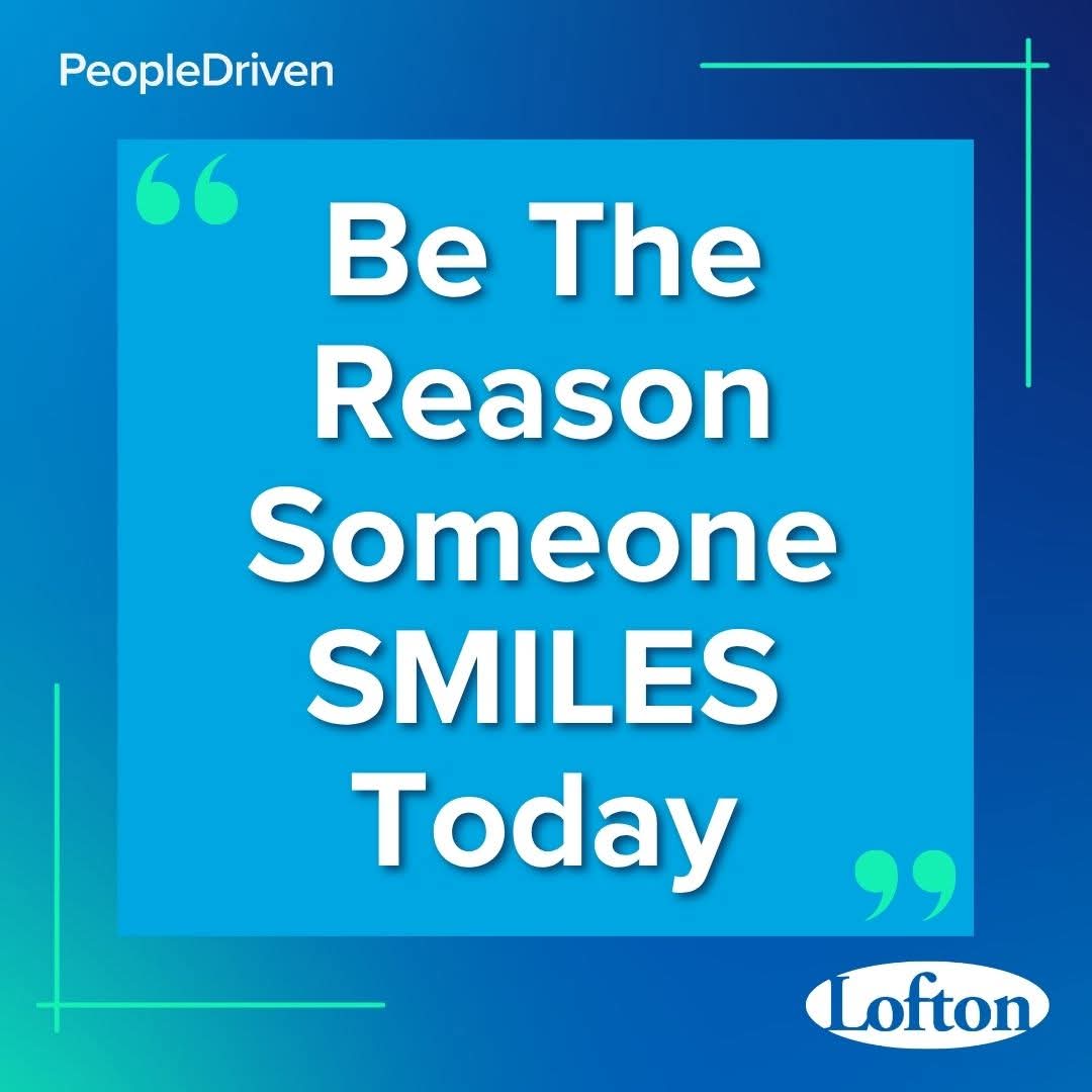 #Friday #FeelGoodFriday #FridayFun #Smile #Happy #goodvibesonly  #loftonjobs