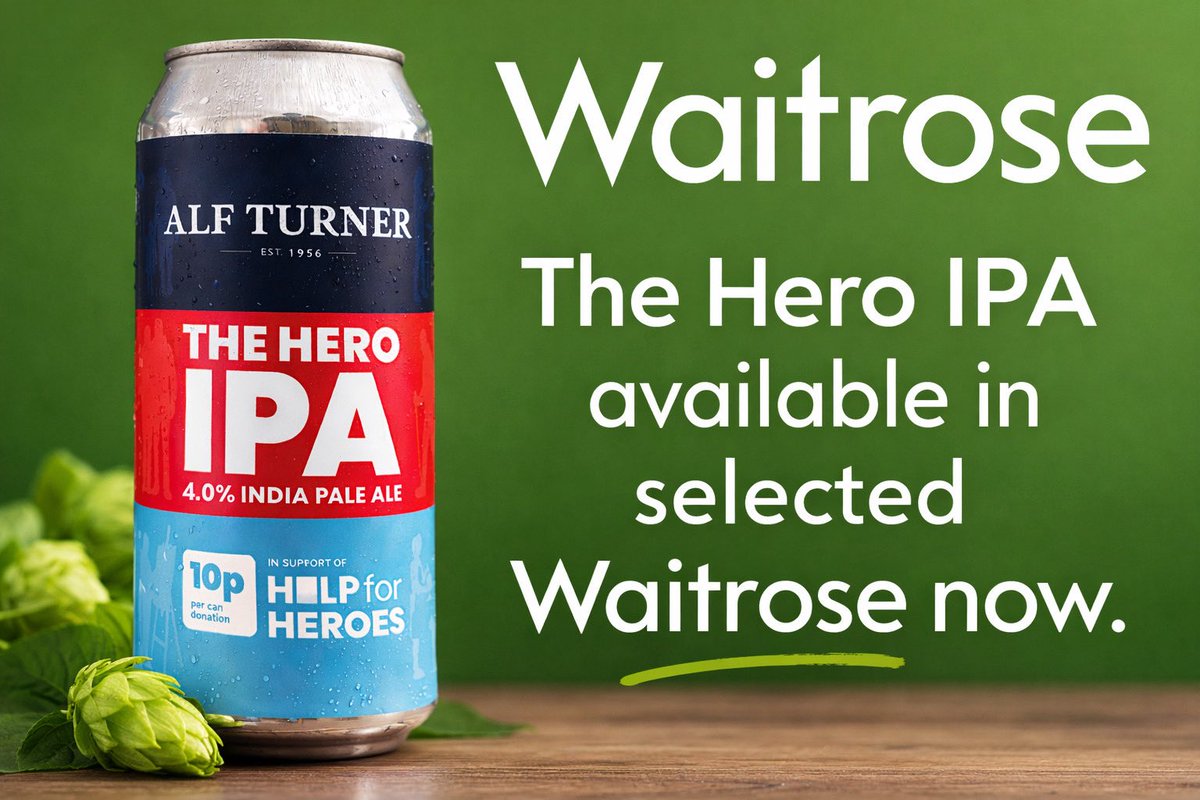 Alf_Turner's tweet image. Have you found The Hero IPA in your @waitrose yet ?
If not then run don’t walk and grab yourself a Hero .
10p from every can goes to helping our forces Heroes .
Check our store locator for your nearest at alfturner.com 
#Hero #HelpforHeroes 
#charity #Waitrose