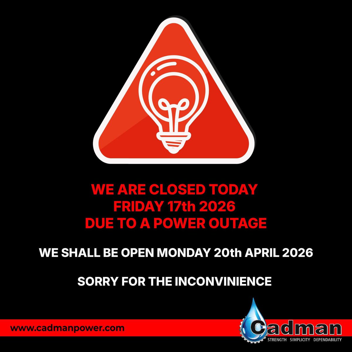 CadmanPower's tweet photo. Due to a power outage, our plant is temporarily closed today, Friday, April 17th 2026.

We’ll be back up and running Monday, April 20th 2026, ready to serve you.

We appreciate your patience and understanding. Thank you. https://t.co/icIJMCABHV